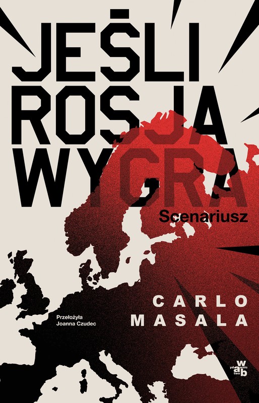 okładka Jeśli Rosja wygra. Scenariusz ebook | epub, mobi | Carlo Masala