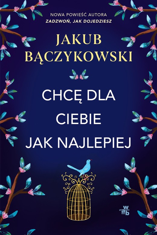 okładka Chcę dla ciebie jak najlepiej ebook | epub, mobi | Jakub Bączykowski