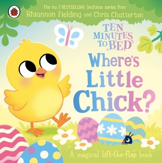 okładka Wheres Little Chick? Ten Minutes to Bed książka | Rhiannon Fielding