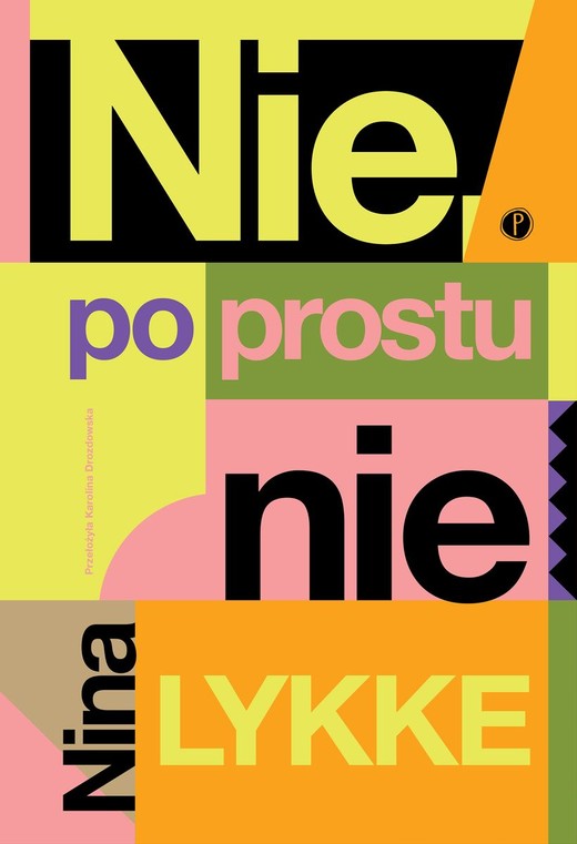 okładka Nie, po prostu nie książka | Nina Lykke