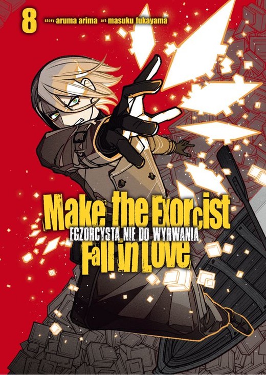 okładka Make The Exorcist Fall in Love. Egzorcysta nie do wyrwania. Tom 8 książka | Aruma Arima, Masuku Fukayama