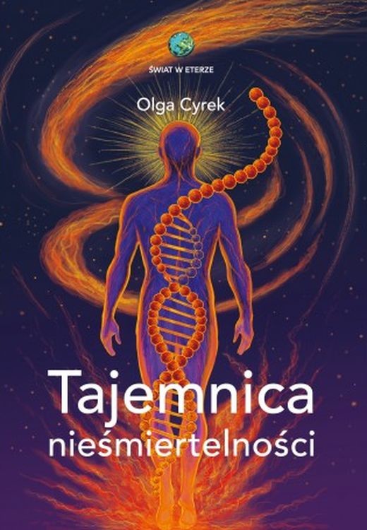okładka Tajemnica nieśmiertelności książka | Olga Cyrek