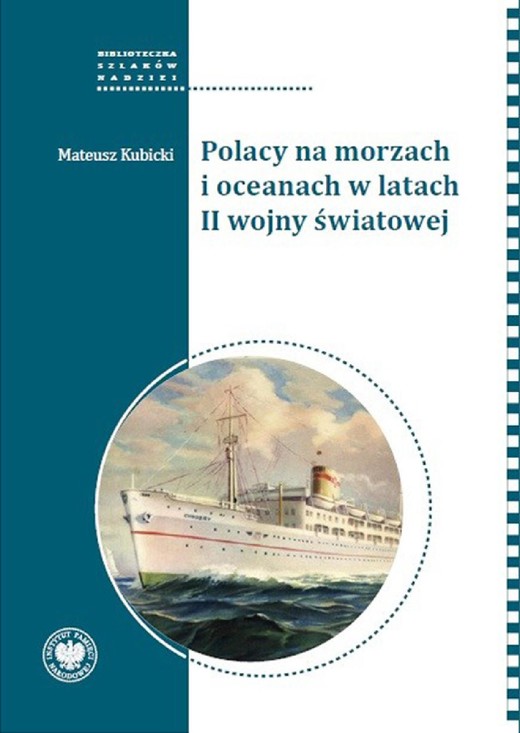 okładka Polacy na morzach i oceanach w latach II wojny światowej ebook | epub, mobi | Mateusz Kubicki