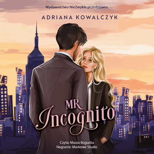 okładka Mr Incognito audiobook | MP3 | Adriana Kowalczyk