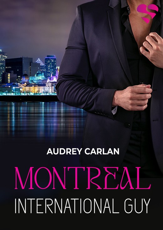 okładka International Guy. Montreal. Tom 6 ebook | epub, mobi | Audrey Carlan