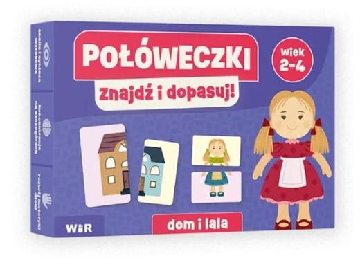 okładka Połóweczki. Znajdź i dopasuj! Dom i lala książka