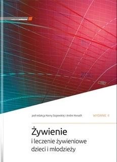 okładka Żywienie i leczenie żywieniowe dzieci i młodzieży książka | A. Horvath, H. Szajewska