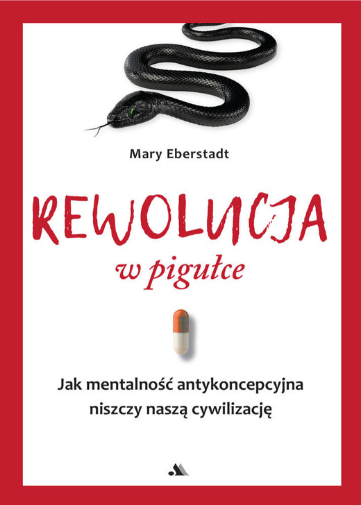 okładka Rewolucja w pigułce książka | Eberstadt Mary