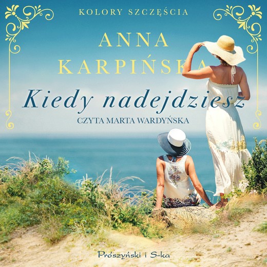 okładka Kiedy nadejdziesz audiobook | MP3 | Anna Karpińska