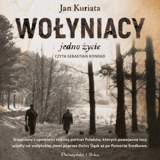 okładka Wołyniacy audiobook | MP3 | Jan Kuriata
