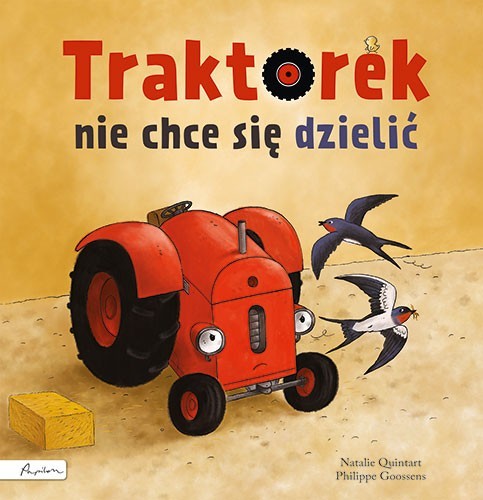 okładka Traktorek nie chce się dzielić książka | Natalie Quintart