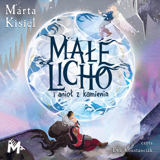 okładka Małe Licho i anioł z kamienia audiobook | MP3 | Marta Kisiel