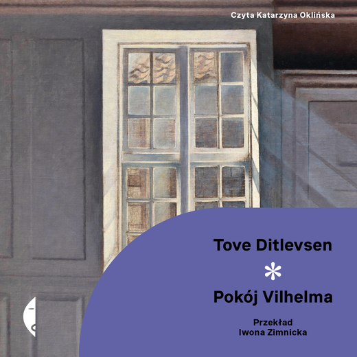 okładka Pokój Vilhelma audiobook | MP3 | Tove Ditlevsen