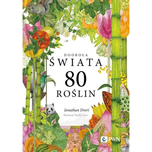 okładka Dookoła świata. 80 roślin ebook | epub, mobi | Jonathan Drori