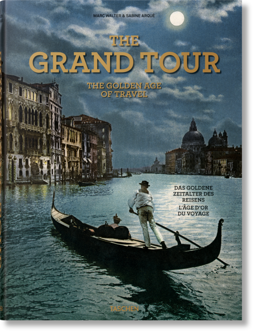 okładka The Grand Tour. The Golden Age of Travel wer. angielska książka | Sabine Arqué