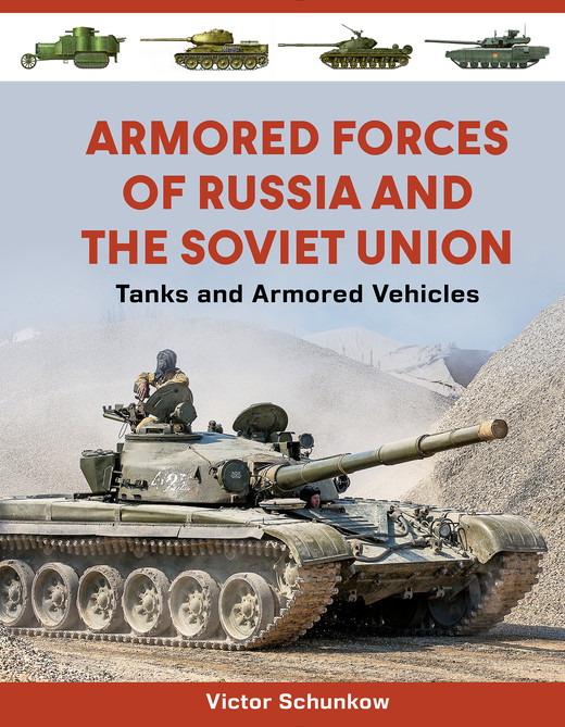okładka Armored Forces of Russia and the Soviet Union książka | Victor Schunkow