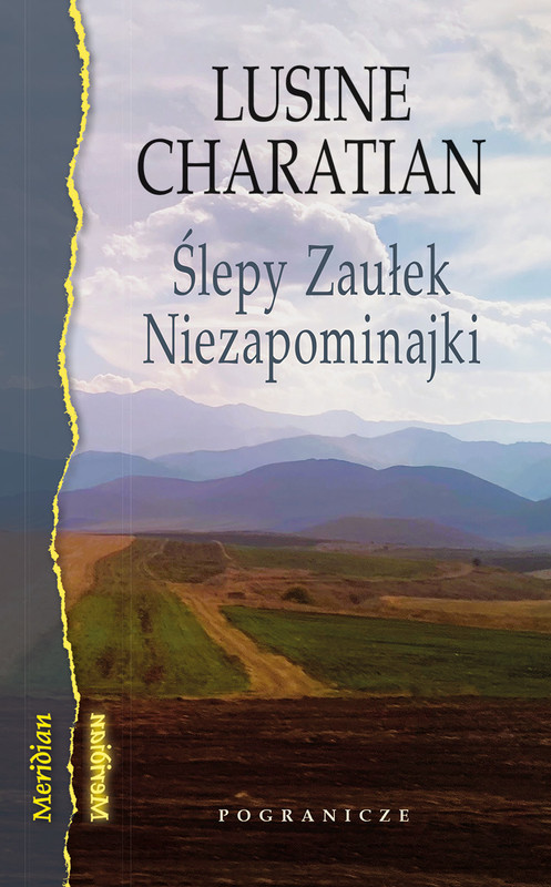 okładka Ślepy Zaułek Niezapominajki książka | Lusine Charatian
