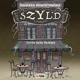 okładka Szyld audiobook | MP3 | Dagmara Adwentowska