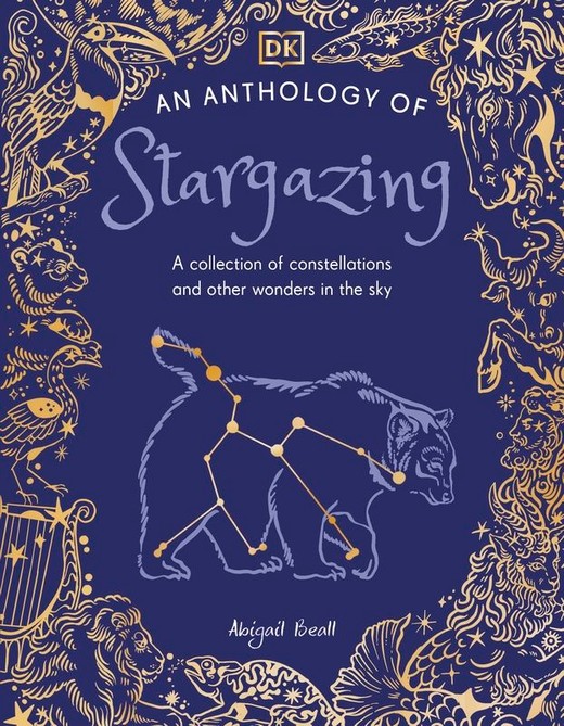 okładka An Anthology of Stargazing. A Collection of Stars and Constellations książka | Opracowanie zbiorowe