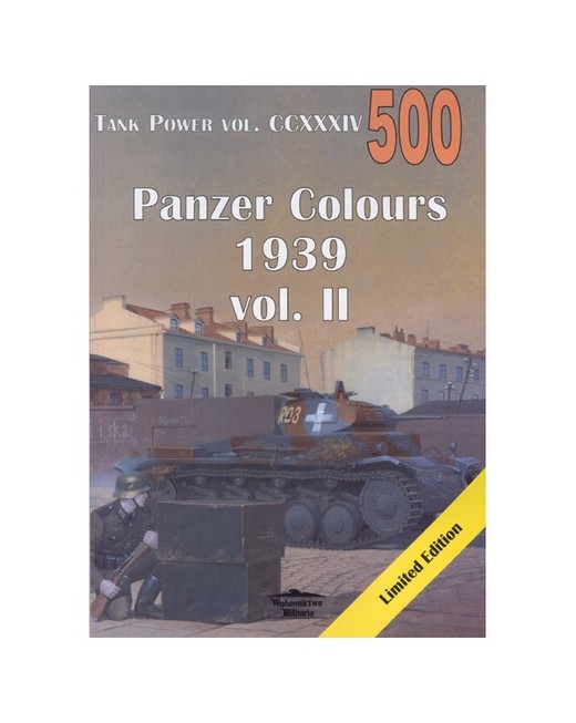 okładka Tank Power vol. CCXXXIV Panzer Colours 1939 vol. II książka | Janusz Ledwoch