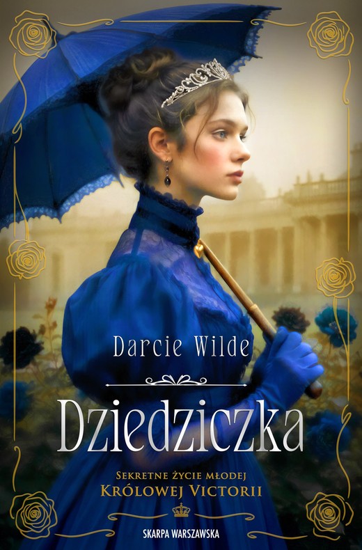 okładka Dziedziczka książka | Wilde Darcie