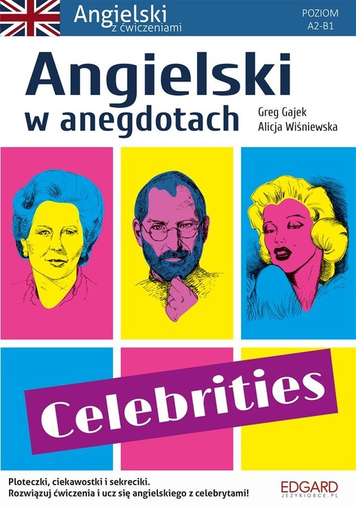 okładka Angielski w anegdotach. Celebrities książka | Alicja Wiśniewska, Greg Gajek