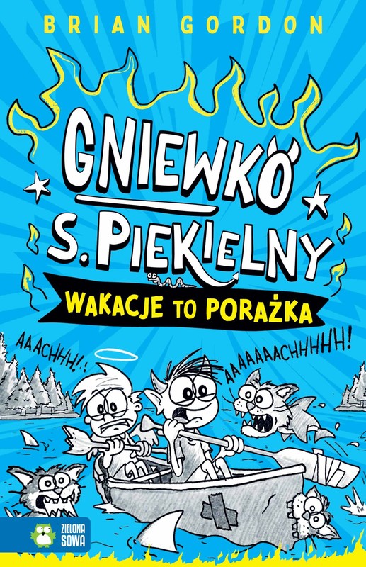 okładka Gniewko S. Piekielny. Wakacje to porażka książka | Gordon Brian
