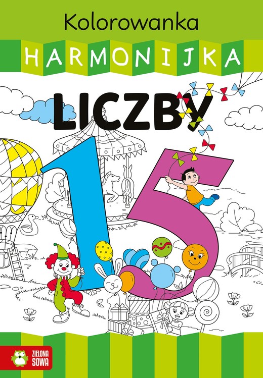 okładka Kolorowanka harmonijka. Liczby książka | Opracowanie zbiorowe