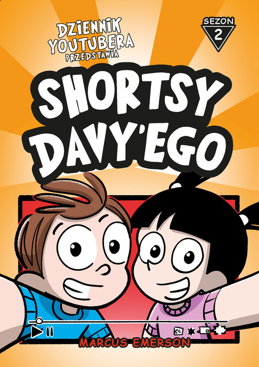 okładka Dziennik Youtubera przedstawia: Shortsy Davy'ego. Sezon 2 ebook | epub, mobi | Marcus Emerson