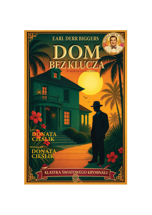 okładka Dom bez klucza audiobook | MP3 | Earl Derr Biggers
