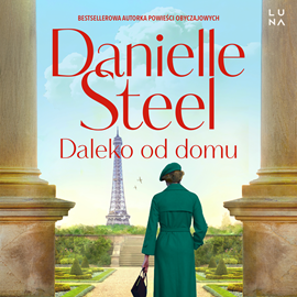 okładka Daleko od domu audiobook | MP3 | Danielle Steel