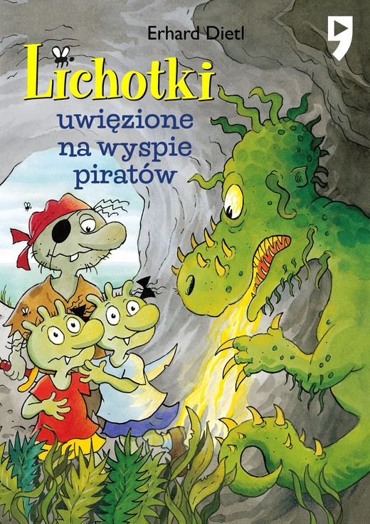 okładka Lichotki uwięzione na wyspie piratów. Tom 9 ebook | epub, mobi | Erhard Dietl