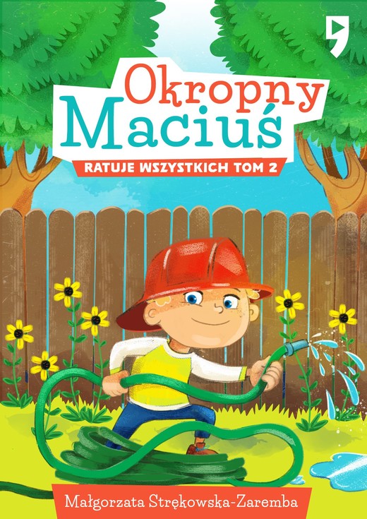 okładka Okropny Maciuś ratuje wszystkich. Tom 2 ebook | epub, mobi | Małgorzata Strękowska-Zaremba