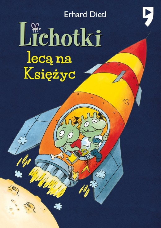 okładka Lichotki lecą na Księżyc. Tom 2 ebook | epub, mobi | Erhard Dietl