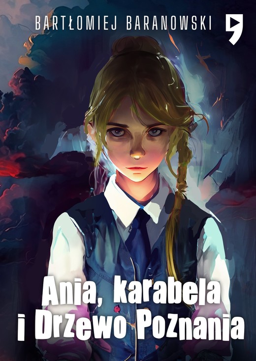 okładka Ania, karabela i Drzewo Poznania. Tom 2 ebook | epub, mobi | Bartłomiej Baranowski