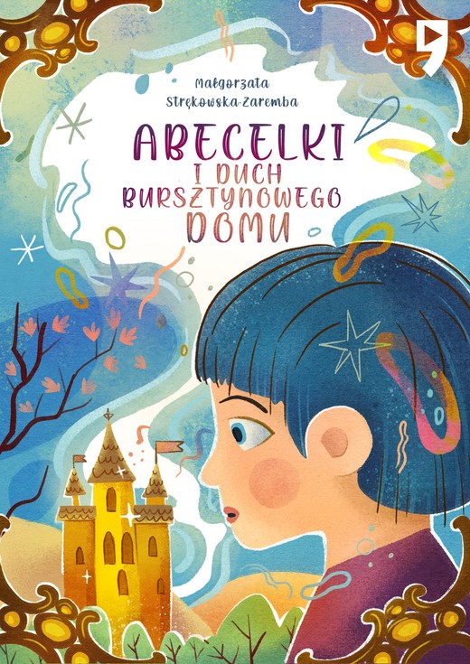 okładka Abecelki i duch Bursztynowego Domu ebook | epub, mobi | Małgorzata Strękowska-Zaremba
