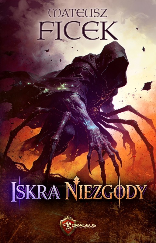 okładka Iskra niezgody ebook | epub, mobi | Mateusz Ficek