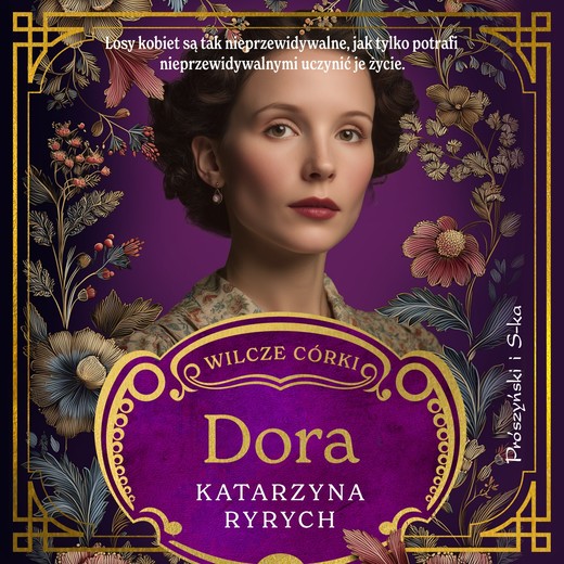 okładka Wilcze córki. Dora. Tom 2 audiobook | MP3 | Katarzyna Ryrych