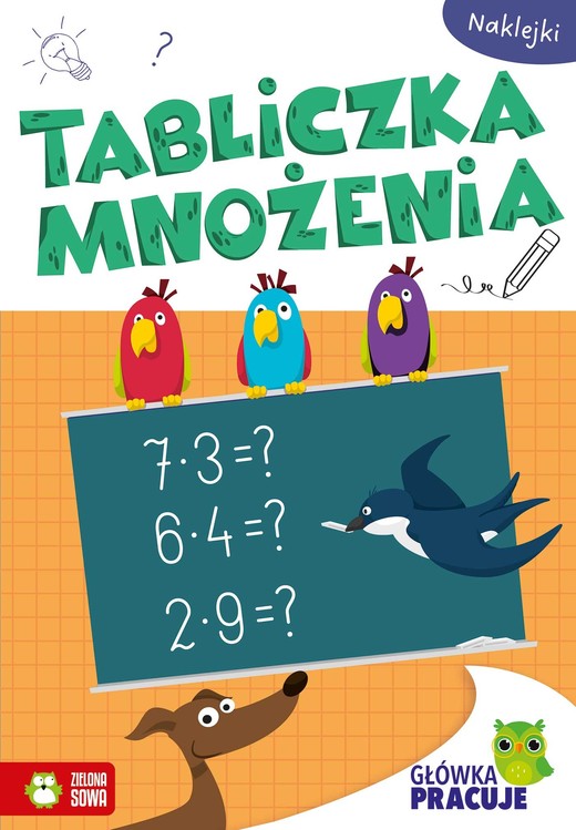 okładka Główka pracuje. Tabliczka mnożenia książka | Opracowanie zbiorowe