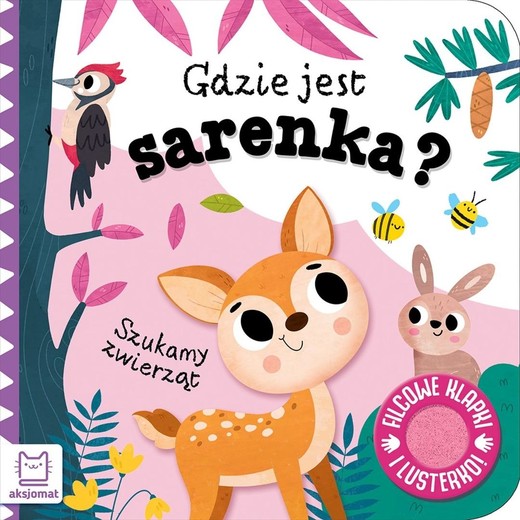 okładka Szukamy zwierząt. Gdzie jest sarenka? Filcowe... książka | Anna Podgórska