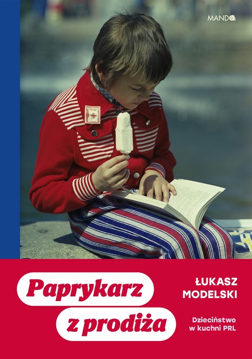okładka Paprykarz z prodiża książka | Łukasz Modelski