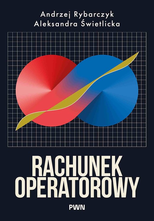 okładka Rachunek operatorowy książka | Andrzej Rybarczyk, Aleksandra Świetlicka
