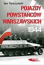 okładka Pojazdy Powstańców Warszawskich 1944 książka