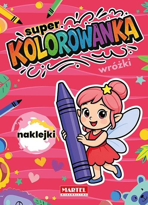 okładka Super kolorowanka Wróżki z naklejkami książka | Natasza Korpik