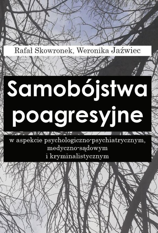 okładka Samobójstwa poagresyjne w aspekcie... książka | Rafał Skowronek, Weronika Jaźwiec