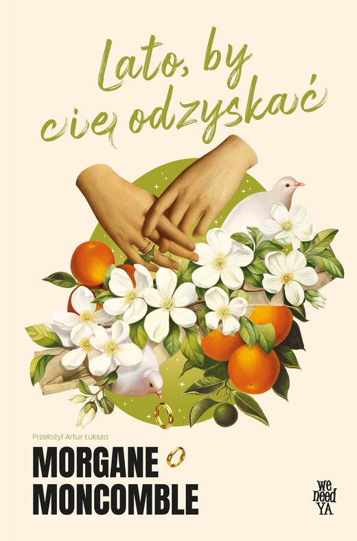 okładka Lato, by Cię odyskać książka | Morgane Moncomble