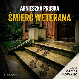 okładka Śmierć weterana. Tajemnica Gdańskiej Willi. Tom 3 audiobook | MP3 | Agnieszka Pruska