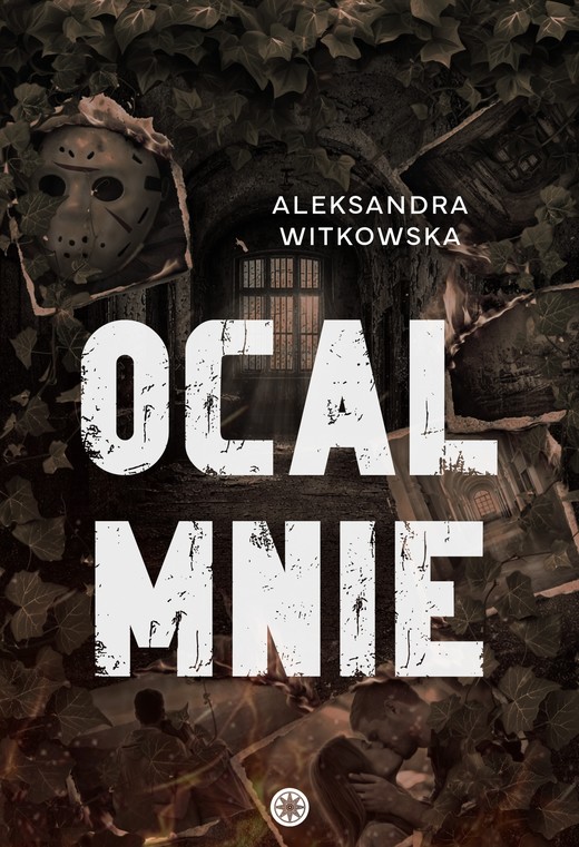 okładka Ocal mnie ebook | epub, mobi | Aleksandra Witkowska