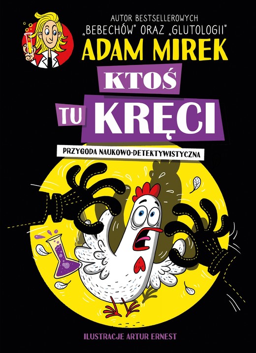 okładka Ktoś tu kręci. Przygoda naukowo-detektywistyczna ebook | epub, mobi | Adam Mirek
