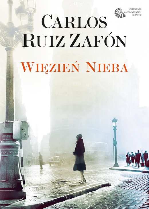 okładka Więzień nieba książka | Carlos RuizZafon